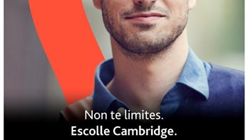 Non te limites - escolle Cambridge!